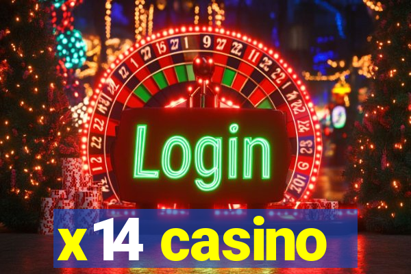 x14 casino